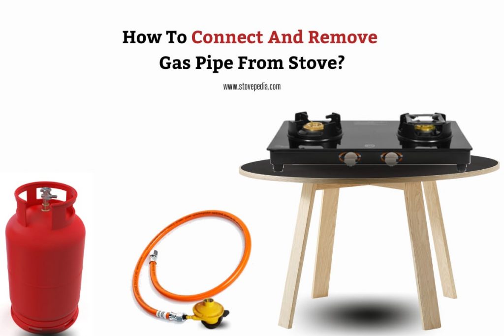 How To Connect Gas Pipe To Stove In India