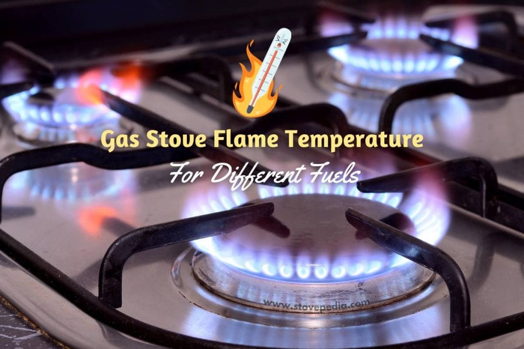Gas Stove Flame Temperature